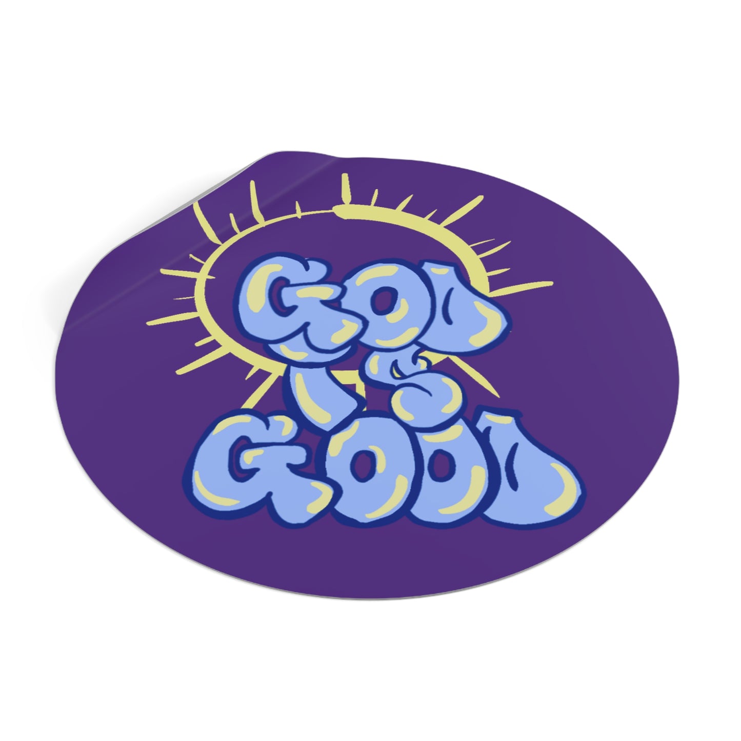 God is Good- Round Sticker