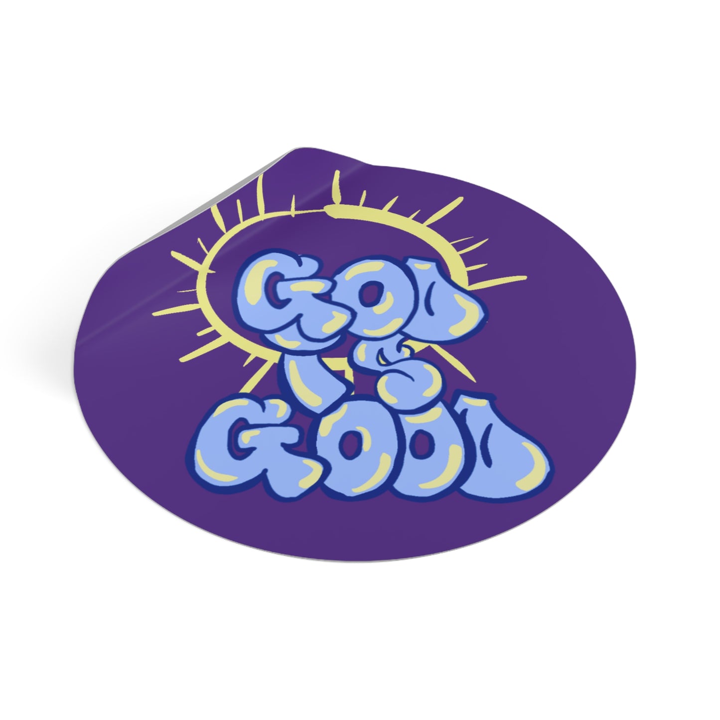 God is Good- Round Sticker